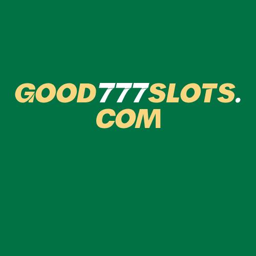 Logo da GOOD777SLOTS